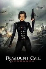 Poster de la película Resident Evil: Venganza - Películas hoy en TV