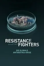 Jim O'Neill es Self - Economist en Resistance Fighters – Die globale Antibiotika-Krise