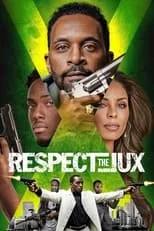 Película Respect the Jux