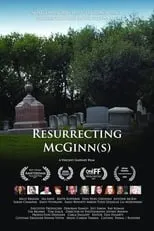 Película Resurrecting McGinn(s)