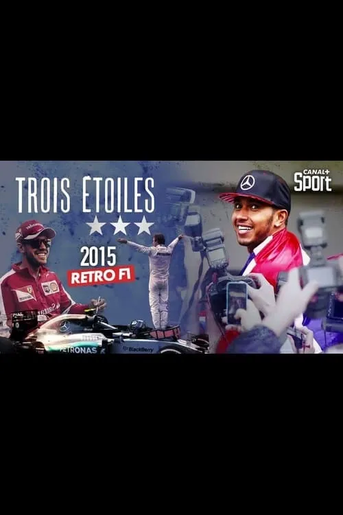 Póster de la película Rétro F1 2015 : Trois étoiles