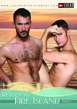 Ridge Michaels es  en Return to Fire Island 1