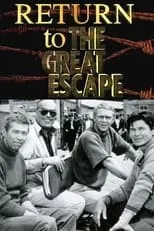 Póster de la película Return to 'The Great Escape'