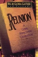 Glen Payne es  en Reunion: A Gospel Homecoming Celebration