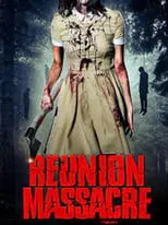 Tana Elizabeth es  en Reunion Massacre