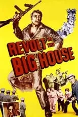 Poster de la película Revolt in the Big House - Películas hoy en TV