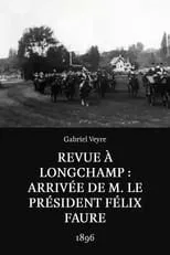 Félix Faure interpreta a Himself en Revue à Longchamp : arrivée de M. le président Félix Faure