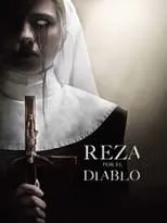 Jacqueline Byers interpreta a Sister Ann en Reza por el diablo