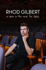 Rhod Gilbert es Self en Rhod Gilbert: A Pain in the Neck for SU2C