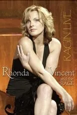 Rhonda Vincent es Self en Rhonda Vincent and the Rage: Ragin' Live