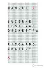 Riccardo Chailly es  en Riccardo Chailly - Mahler [Symphony No. 8] (Lucerne Festival 2016)