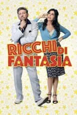 Película Ricchi di fantasia