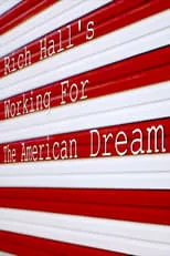 Poster de Rich Hall's Working for the American Dream