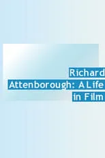 David Puttnam interpreta a Self en Richard Attenborough: A Life in Film