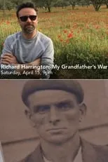 Richard Harrington es Himself en Richard Harrington: My Grandfather's War