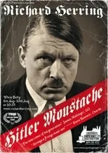 Poster de Richard Herring: Hitler Moustache