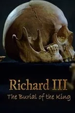 Película Richard III: The Burial of the King