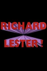 Richard Lester interpreta a  en Richard Lester!