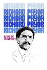 Poster de la película Richard Pryor: Live in Concert - Películas hoy en TV