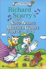 Ron Marshall es (voice) en Richard Scarry's Best Sing-Along Mother Goose Video Ever!