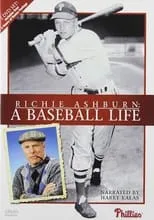 Harry Kalas es  en Richie Ashburn: A Baseball Life