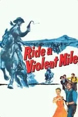 Portada de Ride a Violent Mile