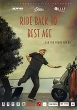 Película Ride Back to Best Age