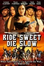 Película Ride Sweet Die Slow