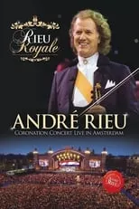 Martijn Fischer interpreta a Self - Chanteur (Invité d'honneur) en Rieu Royale - André Rieu Coronation Concert Live in Amsterdam