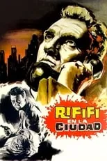 Película Rififí en la ciudad