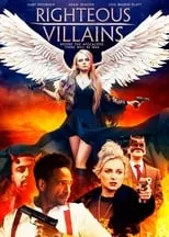 Película Righteous Villains