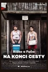 Película Riško a Fučo: Na konci cesty