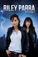 Liz Vassey interpreta a Gillian Hunt en Riley Parra: Better Angels