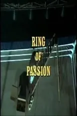 Película Ring of Passion