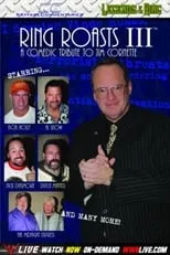 Bill Apter es Self en Ring Roasts III: The Roast of Jim Cornette