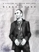 Steve Lukather es Self en Ringo Starr: A Lifetime of Peace and Love