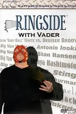 Portada de Ringside with Big Van Vader