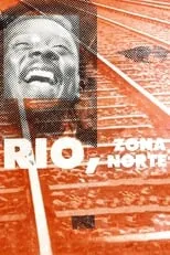 Póster de la película Rio, Zona Norte