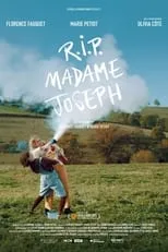 Florence Fauquet es  en R.I.P. Madame Joseph