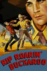 Película Rip Roarin' Buckaroo