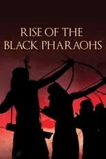 Kevin Collins es Self - Narrator (voice) en Rise of the Black Pharaohs