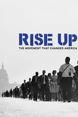 Póster de la película RISE UP: EL MOVIMIENTO QUE CAMBIÓ A ESTADOS UNIDOS