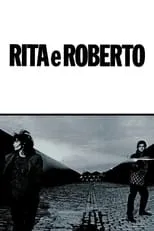 Póster de la película Rita e Roberto