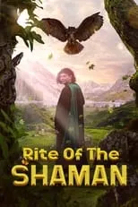 Película Rite of the Shaman