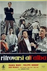 Película Ritrovarsi all'alba