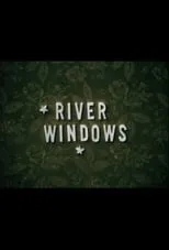 Película River Windows