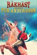 Per Andersson interpreta a Self en Räkhäst: I huvudet på Per Andersson