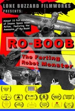 Lisa Neeld es Marilyn en Ro-boob: el robot monstruo flatulento