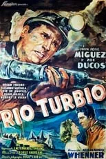 Película Río Turbio