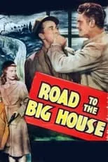 Joseph Allen interpreta a George Bates en Road to the Big House